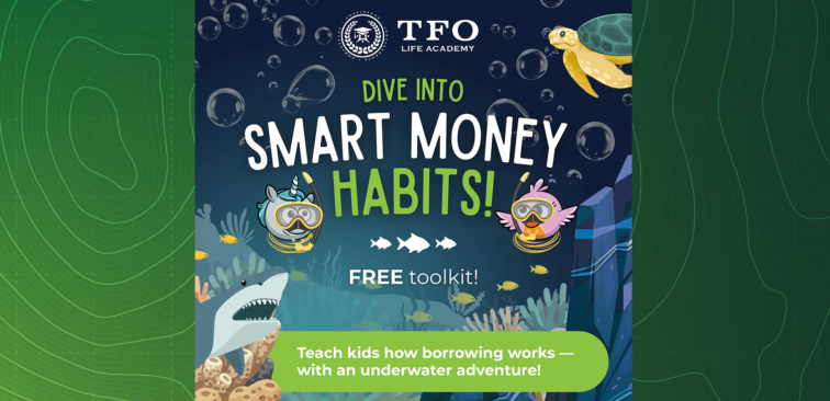 Underwater‑themed graphic promoting “Dive Into Smart Money Habits!” by TFO Life Academy with cartoon sea creatures and bubbles.